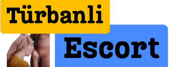 Türbanlı Escort – Escort Türbanlı Kızlar